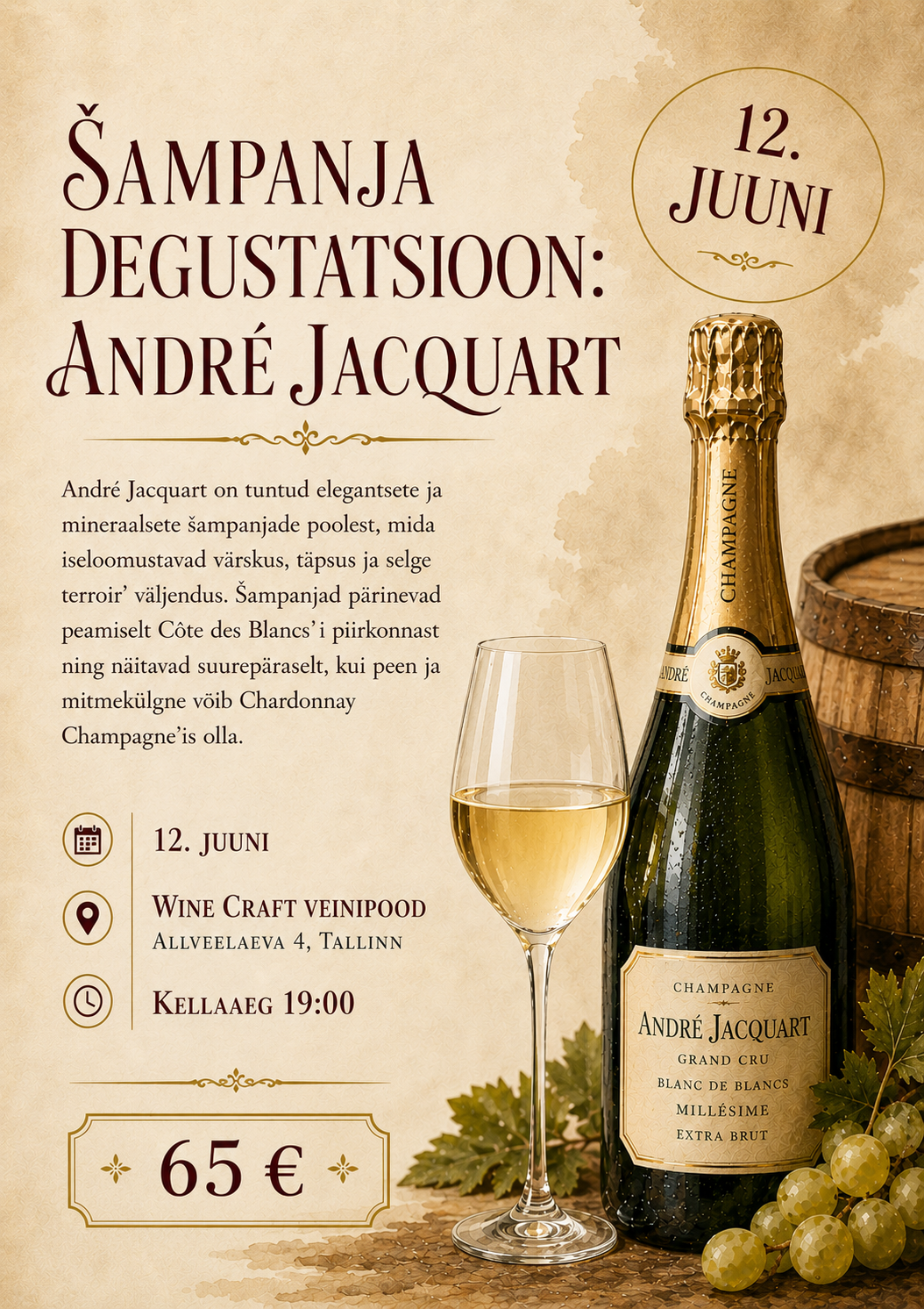 Sampanja degusteerimine André Jacquart 12. juuni 2026 • 19:00